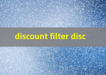 discount filter disc